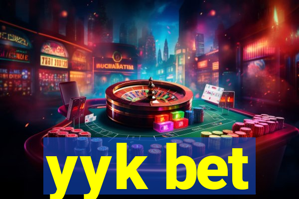 yyk bet